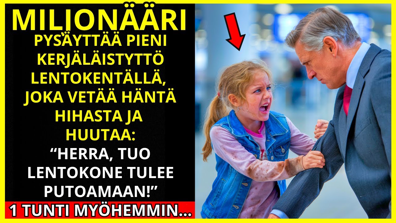Kerjäläistyttö tarttuu miljonääriin lentokentällä: 