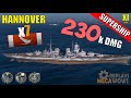 SUPERSHIP Hannover 7 Kills &amp; 230k Damage | World of Warships Gameplay