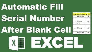 Auto Fill Serial Number after Blank Cell in Excel