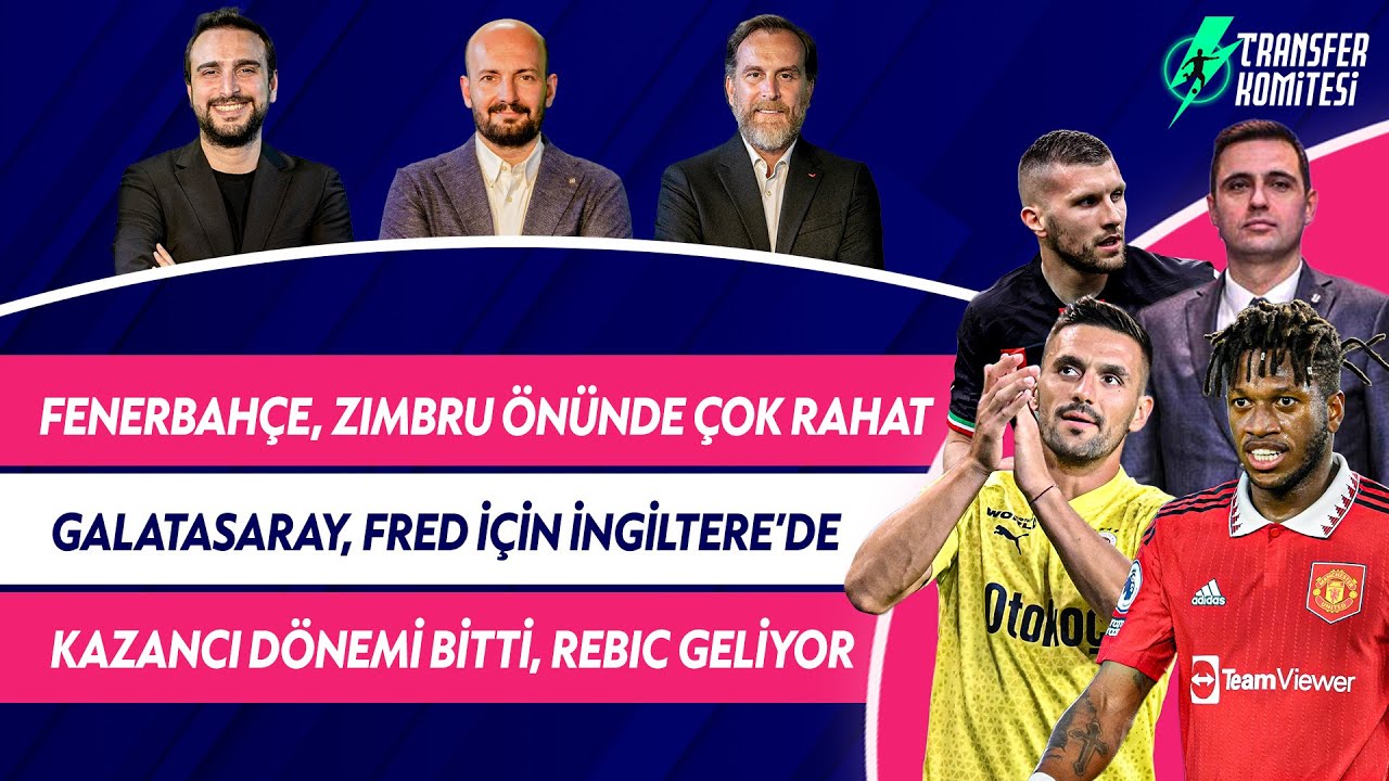 ⁣FB'den Beş Gol, Dzeko & Tadic, GS’de Hedef Fred, Kazancı Gitti, Rebic Yolda | Transfer Komi