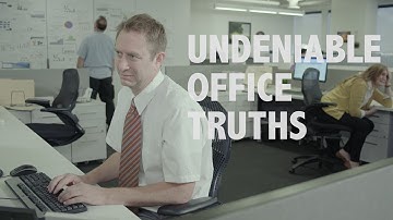 Undeniable Office Truths Brought to You By BrainStorm