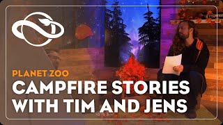 SPECIAL LIVESTREAM | Planet Zoo | Campfire Stories with Tim and Jens