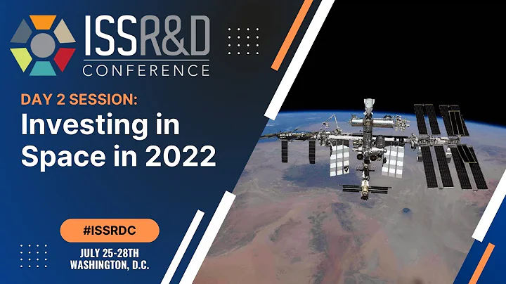 ISSRDC 2022 : Investing in Space: Navigating Volat...