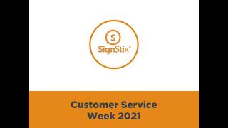 SignStix Customer Service Week 2021 - Insight Testimonial