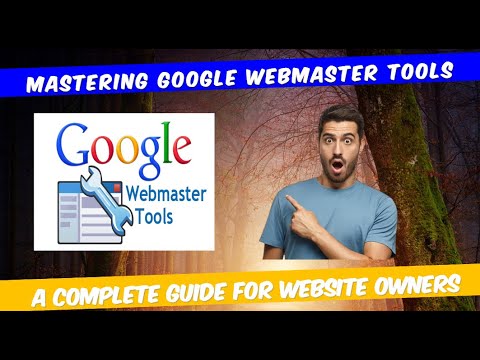 Mastering Google Webmaster Tools: A Complete Guide for Website Owners #seotools #digital #subscribe