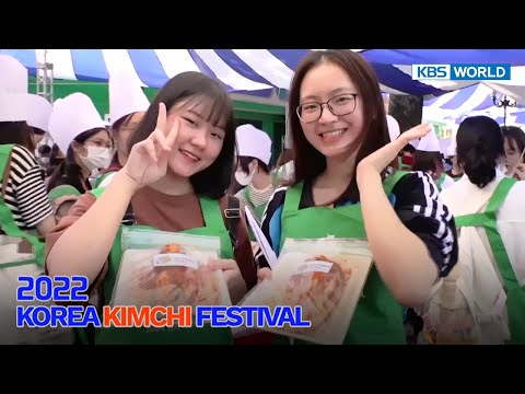 2022 Korea Kimchi Festival Part.1 | Kbs World Tv 221226