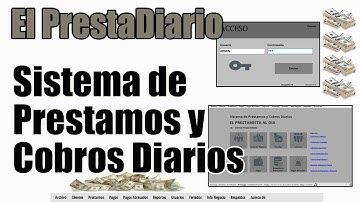 SISTEMA DE PRESTAMOS Y COBROS DIARIOS "EL PRESTADIARIO"