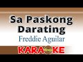 Sa Paskong Darating - Freddie Aguilar (Karaoke)