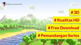 Background Animasi Bergerak, Background Animasi Bergerak Pemandangan, Background Animasi Free