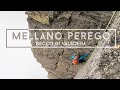 Mellano-Perego | Becco di Valsoera | Episode 19