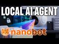 How to Build a REAL Local AI Agent - nanobot [100% Private]