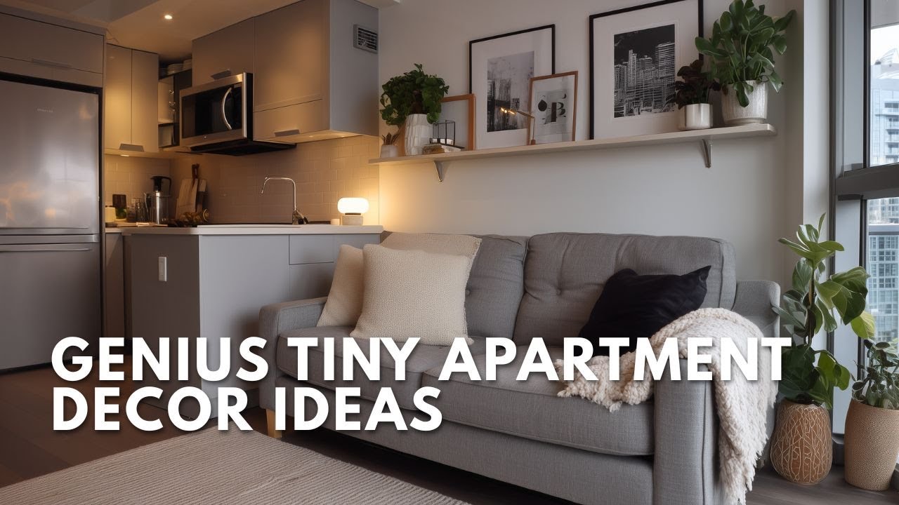 Genius Tiny Apartment Decor Ideas for Modern, Space-Saving Living - YouTube