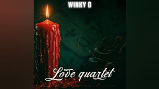 Winky D - Love quartet (New Music)