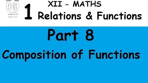 Kerala State 12th maths - Relations & Functions in Malayalam - Part 8 - Composition of Functions