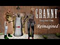 Granny Chapter Two Reimagined | Fullgameplay