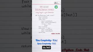 #16/365 leetcode 287 find the duplicate number #python #dsa #viral #shorts #youtubeshorts
