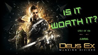 Deus Ex: Mankind Divided review - is it worth it in 2022?