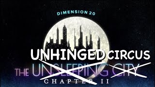 The Unsleeping City Adventuring Party but it’s unhinged