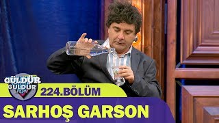 Güldür Güldür Show 224.Bölüm - Sarhoş Garson