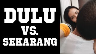 TERKENAL ZAMAN DULU vs. SEKARANG