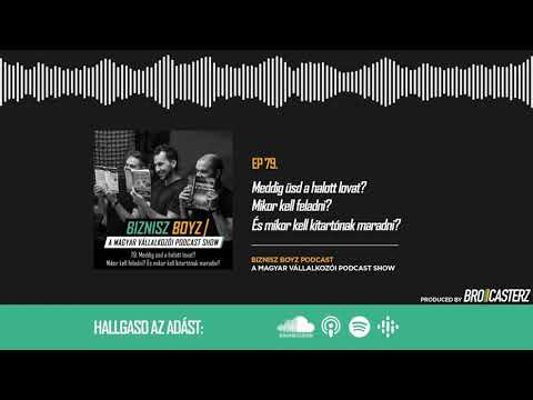 79. Meddig üsd a halott lovat? Mikor kell feladni? És mikor kell kitartónak maradni?
