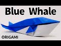 Origami Blue Whale -How to make-  折り紙 クジラ 折り方