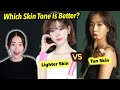 Lighter Skin  vs  Tan Skin Tone Kpop Idols! Which one do you prefer?