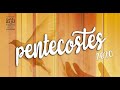 PRIMERA ENSEÑANZA   Pentecostés 2020