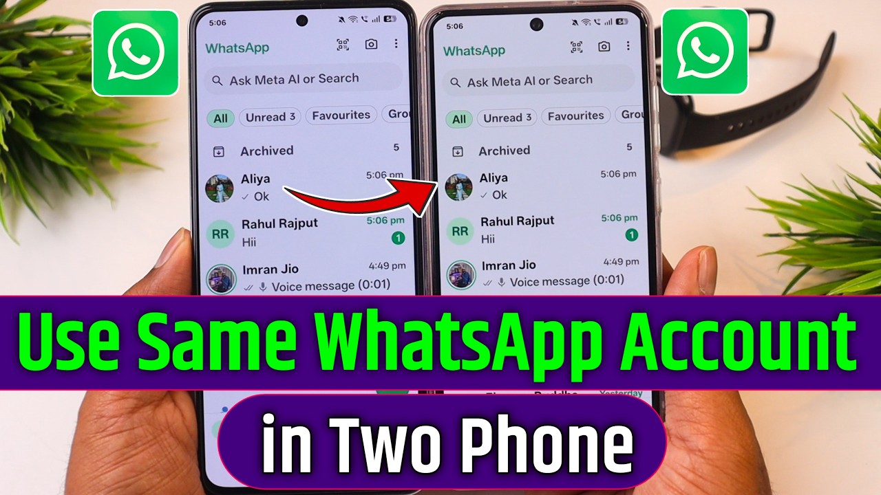 Ek WhatsApp 2 Mobile Me Kaise Chalaye | How To Use Same WhatsApp in Two ...
