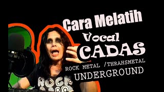 Cara Melatih Vokal Cadas /Rock, Thrashmetal, Underground - Rahasia nya ? Ikutilah Suara Binatang