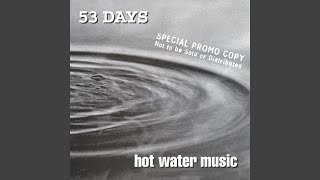 Watch 53 Days Whole Inside video