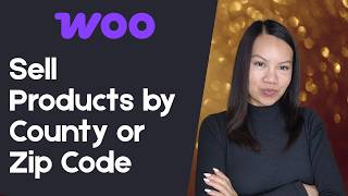 How to Sell Products to Specific County Counties using Zip Code WooCommerce WordPress (Best Method)