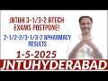 JNTUH 3-1/3-2 BTECH EXAMS POSTPONE!2-1/2-2/3-1/3-2 BPHARMACY RESULTS #jntuh