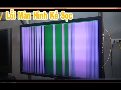 Video: Cách Sửa Màn Hình