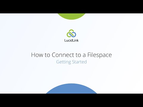 Getting Started: How to Connect to a Filespace