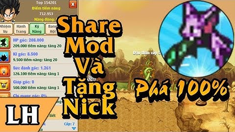 Share Phiên Bản Ngọc Rồng Online Phá Captcha Và Tặng Nick  | LongHa Offical