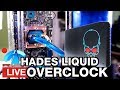 Live: Overclocking Liquid Hades Canyon - MORE POWER!