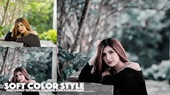Photoshop Tutorial Soft Color Tone | Vintage Style - Durasi: 4.36. 