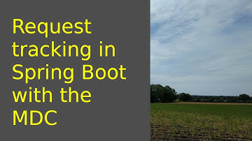 Java Spring Boot request tracking with the Mapped Diagnostic Context