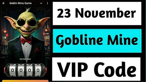 23 November Goblin Mine Game Code | Goblin Mine Game VIP Code |Goblin Mine Game Vip Code 23 November