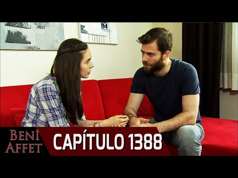 Perdóname (Beni Affet) - Capítulo 1388