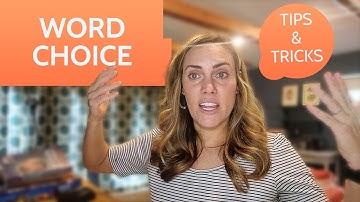 Word Choice Tips and Tricks | Advanced English Grammar