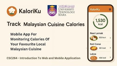 CSC264, mobile application: KaloriKu