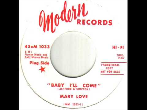 Mary Love Baby I'll Come