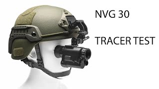 NVG30 Tracer unit test. NVG30 Тест. Видно трассерную подсветку!