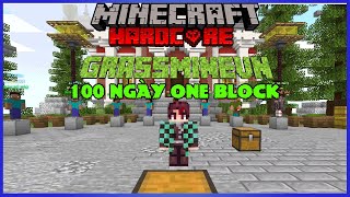 MINECRAFT TÓM TẮT 100 NGÀY ONE BLOCK MÁY CHỦ GRASSMINE.VN