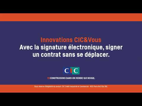 CIC - innovations CIC & Vous 