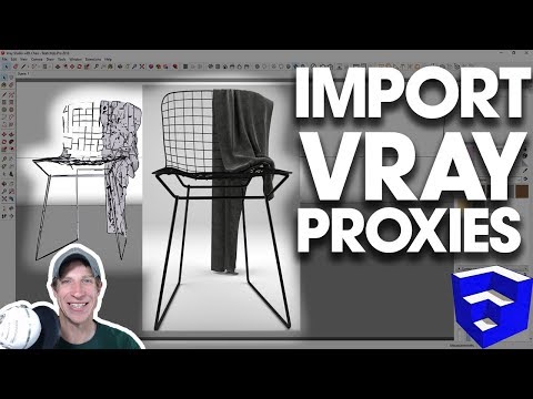 Import Vray Proxies WITH MATERIALS - Vray 3.6 for SketchUp Tutorial