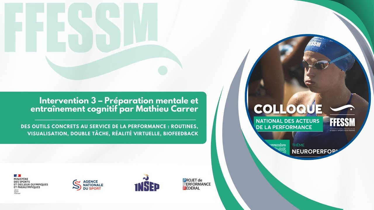 Neuroperformance Routines, Visualisation & Biofeedback – Avec Mathieu Carrer | FFESSM Colloque 2025