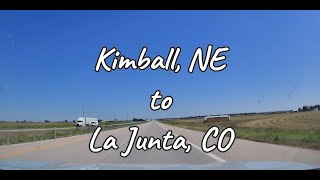 Kimball NE to La Junta CO | Plains to High Desert Dashcam Drive